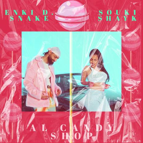 AL CANDY SHOP ft. Souki cover art