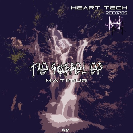 The Gospel (Original Mix)