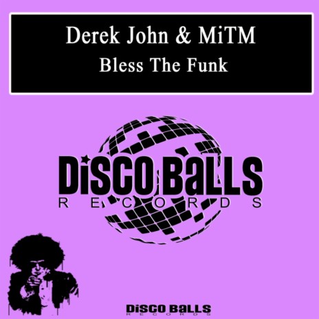 Bless The Funk (Original Mix) ft. MiTM cover art