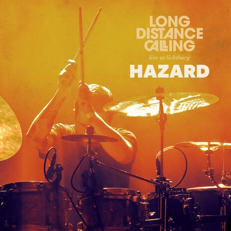 Hazard (Live at Lichtburg)