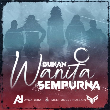 Bukan Wanita Sempurna ft. Meet Uncle Hussain cover art