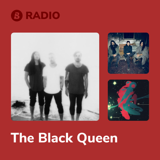 The Black Queen Radio