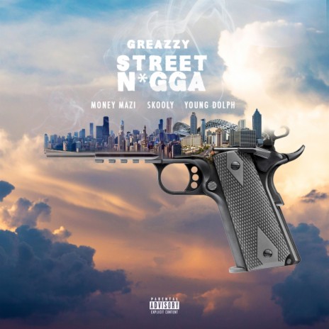 Street Nigga (feat. Money Mazi, Skooly & Young Dolph)