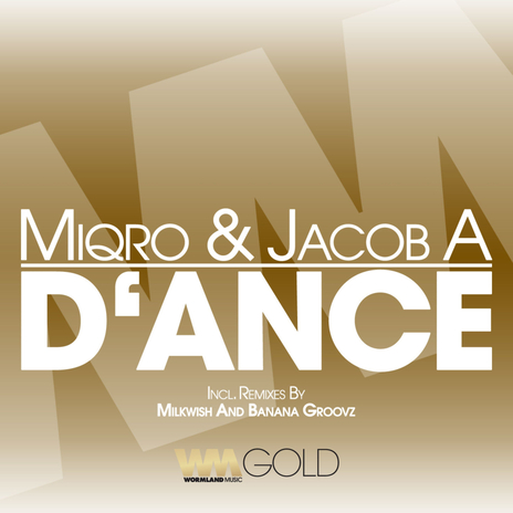 D'ance (Milkwish Remix) ft. Jacob A cover art