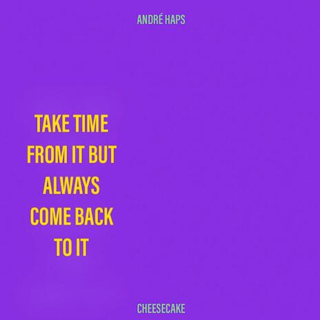 Take Time ft. Cheesecake cover art