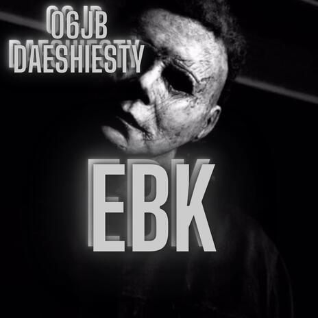 EBK ft. Daeshiesty cover art