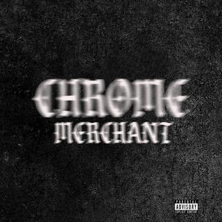 Chrome Merchant