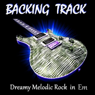 Melodic Dreamy Rock Ballad Guitar Backing Track in E Minor