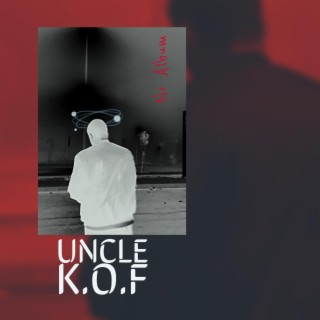 UNCLE K.O.F