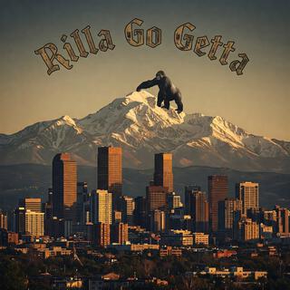 Rilla Go Getta cover art