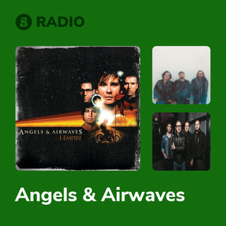 Angels & Airwaves Radio