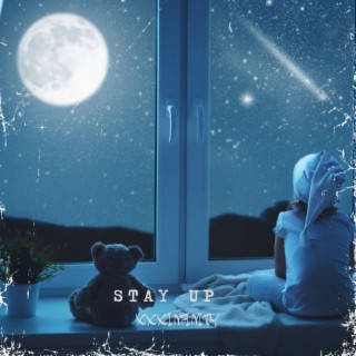 Stay up ft. Lyrn Durk