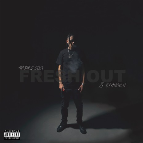 Fresh out 8 Seasons cover art