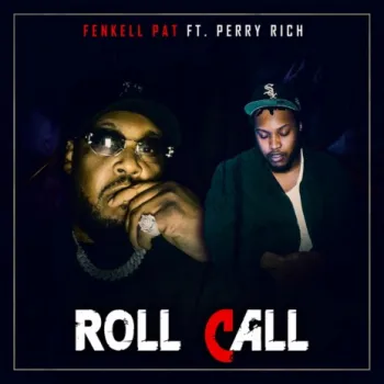 Roll Call ft. Perry Rich cover art