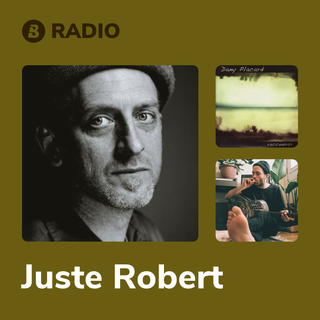 Juste Robert Radio