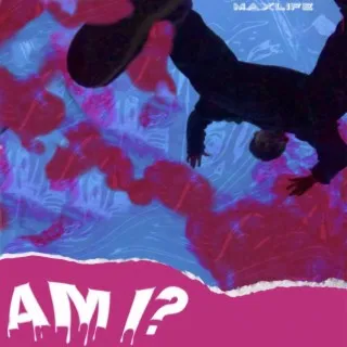 “AM I?” cover art