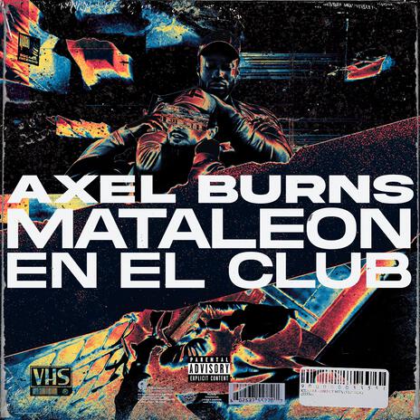 MATALEON EN EL CLUB ft. KELVINKRISTALS cover art