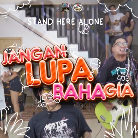 Jangan Lupa Bahagia