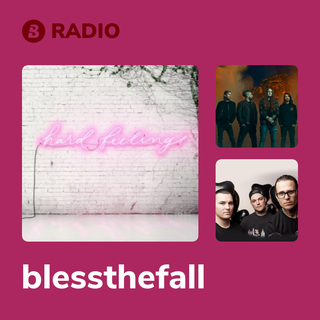 blessthefall Radio