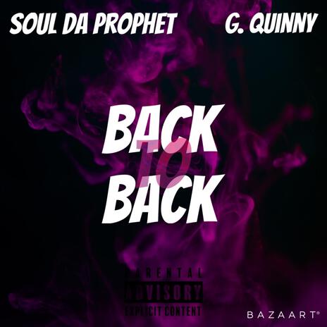 Back To Back ft. Soul Da Prophet cover art