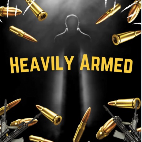Heavily Armed cover art