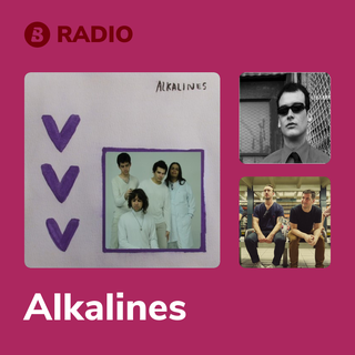 Alkalines Radio
