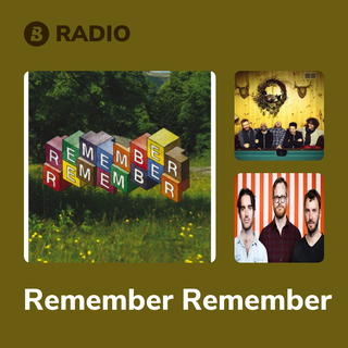 Remember Remember Radio