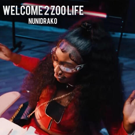 Welcome 2 Zoo Life cover art