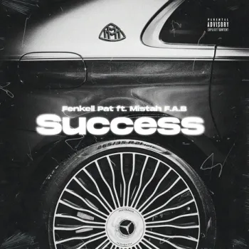 Success ft. Mistah F.A.B. cover art