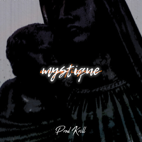Mystique (Slowed) cover art