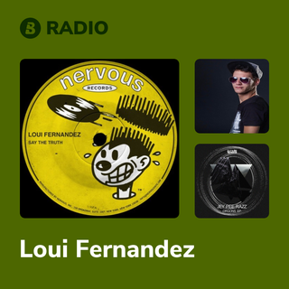 Loui Fernandez Radio