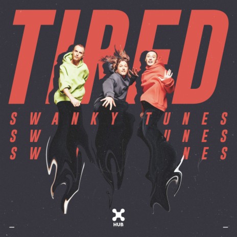 Tired (Extended Mix)