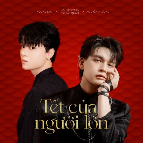 Tết Của Người Lớn ft. YOUNGBAN & Nguyễn Thương