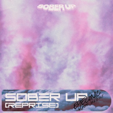 Sober Up (Reprise) ft. Soul'd Out cover art