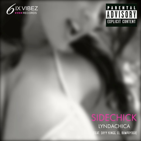 Sidechick ft. Bumpryder & Skyy Kingg cover art