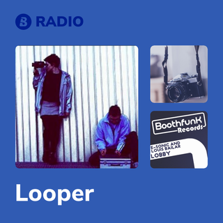 Looper Radio