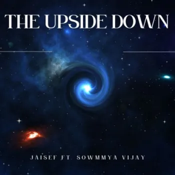 The Upside Down (Radio Edit) ft. Sowmmya Vijay cover art