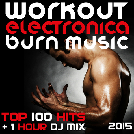 Mind Blowing (Workout Electronica Dub Chill)