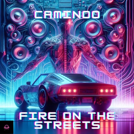 Fire On The Streets cover art
