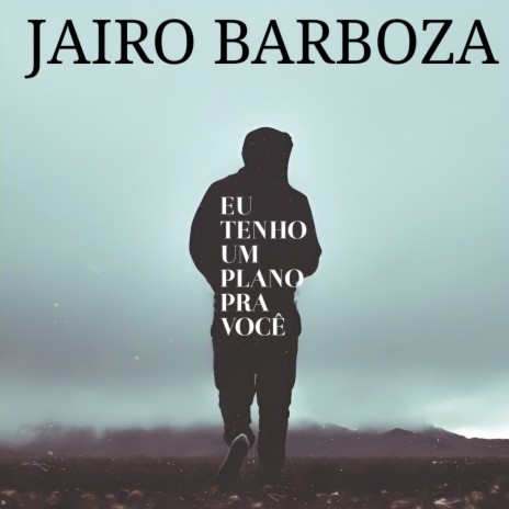 Eu Tenho um Plano pra Você