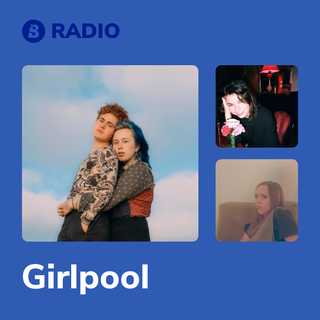 Girlpool Radio