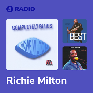 Richie Milton Radio
