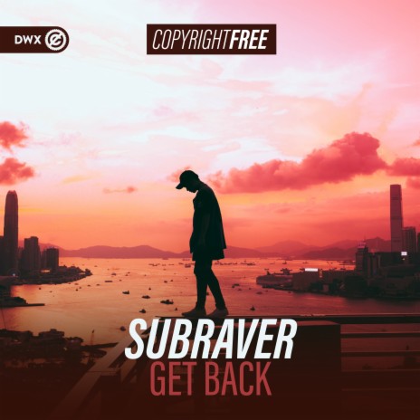 Get Back ft. Dirty Workz