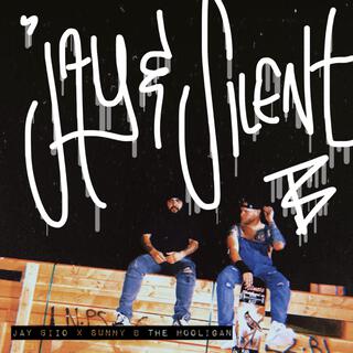 Jay & Silent B