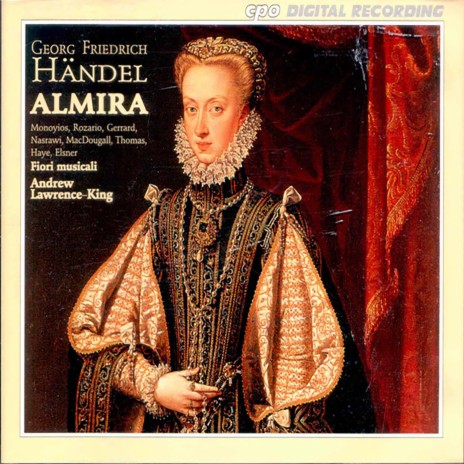 Almira, HWV 1, Act II: Tabarco, lass ihn nur herein ft. Fiori Musicali & Andrew Lawrence King cover art