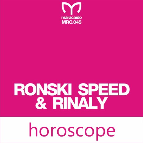 Horoscope (Ronski Speed Remix) ft. Rinaly cover art