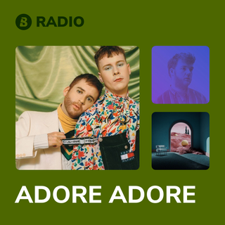 ADORE ADORE Radio
