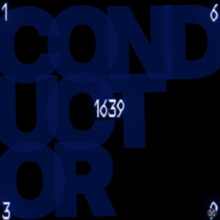CONDUCTOR 1639