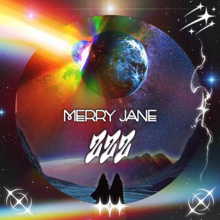 MERRY JANE