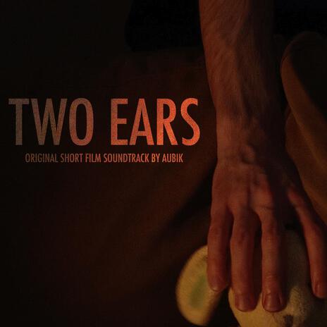 Two Ears - Main Theme